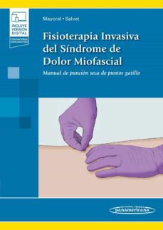 Fisioterapia Invasiva Del Síndrome De Dolor Miofascial + :