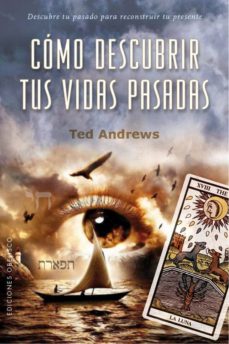 Libro, Audiolibro Como Descubrir Tus Vidas Pasadas Como Descubrir Tus Vidas Pasadas