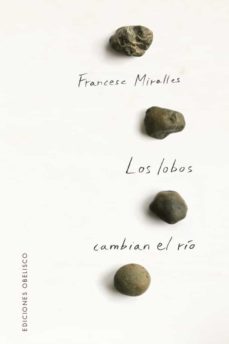 Los Lobos Cambian El Rio