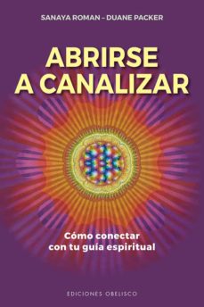 Abrirse A Canalizar