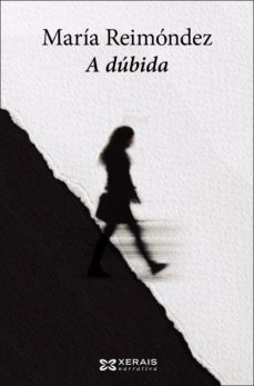 A Dúbida (Edición En Gallego)