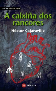 A Caixiña Dos Rancores: Vidas Cruzadas (Edición En Gallego)