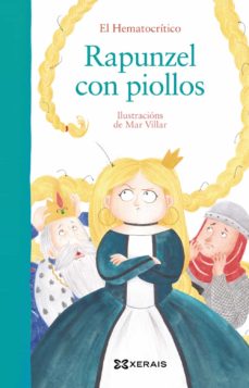 Rapunzel Con Piollos (Pequeno Merlin) (Edición En Gallego)