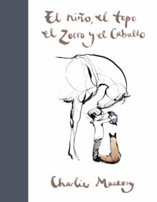 El Niño, El Topo, El Zorro Y El Caballo
