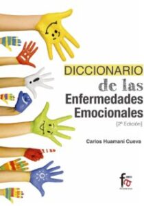 Diccionario De Enfermedades Emocionales (2ª Ed.)