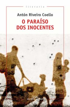 O Paraíso Dos Inocentes (Edición En Gallego)