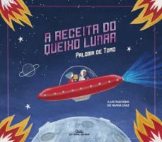 Libro, Audiolibro A Receita Do Queixo Lunar (Edición En Gallego) A Receita Do Queixo Lunar (Edición En Gallego)