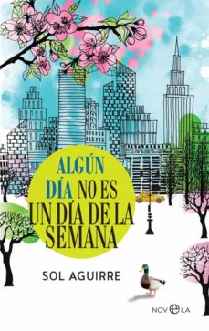 Algun Dia No Es Un Dia De La Semana