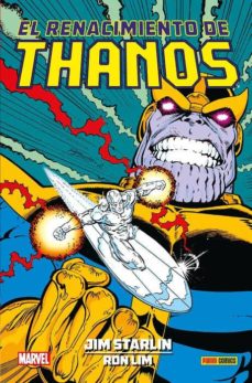 El Renacimiento De Thanos 1: Jim Starlin