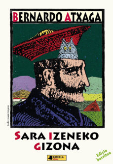 Sara Izaneko Gizona (Edición En Euskera)