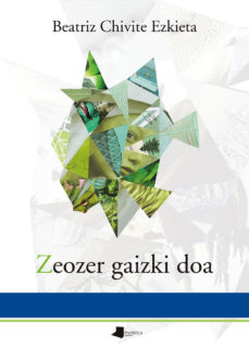 Zeozer Gaizki Doa (Edición En Euskera)