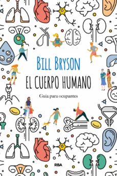 El Cuerpo Humano: Guia Para Ocupantes