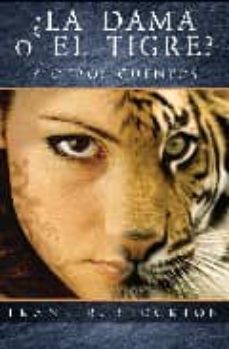 La Dama O El Tigre