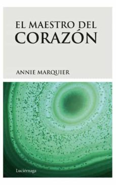 El Maestro Del Corazon