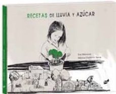 Libro, Audiolibro Recetas De Lluvia Y Azucar Recetas De Lluvia Y Azucar