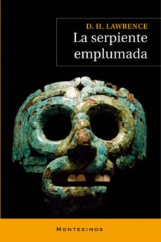 La Serpiente Emplumada (Montesinos)
