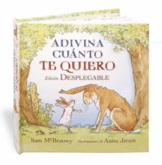 Adivina Cuanto Te Quiero (Edicion Desplegable)