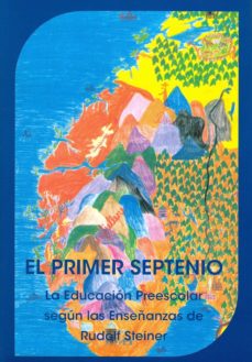 Libro, Audiolibro El Primer Septenio El Primer Septenio