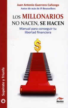 Libro, Audiolibro Los Millonarios No Nacen, Se Hacen Los Millonarios No Nacen, Se Hacen