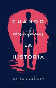Libro, Audiolibro Cuando Reescribamos La Historia Cuando Reescribamos La Historia