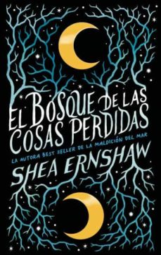 El Bosque De Las Cosas Perdidas