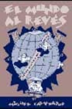 Libro, Audiolibro El Mundo Al Reves El Mundo Al Reves