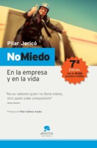No Miedo: En La Empresa Y En La Vida