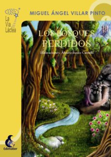 Los Bosques Perdidos