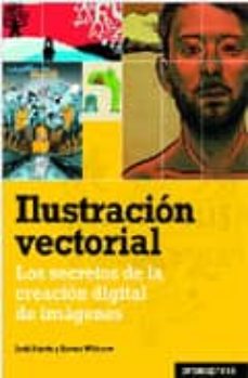 Ilustracion Vectorial: Los Secretos De La Creacion Digital De Ima Genes