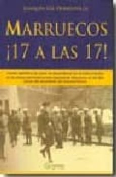 Marruecos ¡17 A Las 17!