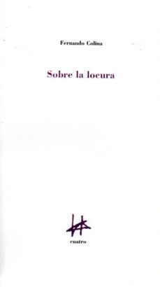Sobre La Locura