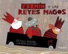 Fermin Y Los Reyes Magos
