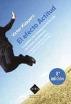 El Efecto Actitud (8ª Ed.)