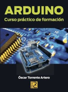 Libro, Audiolibro Arduino: Curso Practico De Formacion Arduino: Curso Practico De Formacion