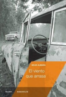 El Viento Que Arrasa