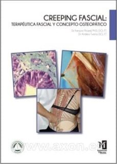 Creeping Fascial: Terapeutica Fascial Y Concepto Osteopatico