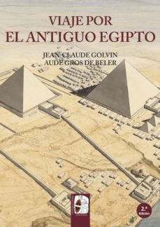 Viaje Por El Antiguo Egipto
