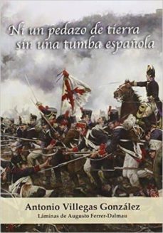 Libro, Audiolibro Ni Un Pedazo De Tierra Sin Una Tumba Española Ni Un Pedazo De Tierra Sin Una Tumba Española