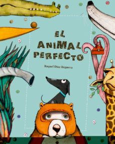 El Animal Perfecto