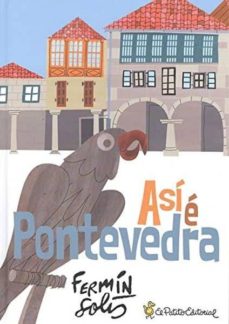 Asi E Pontevedra (Edición En Gallego)
