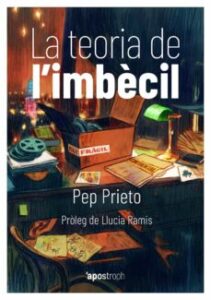 La Teoria De L Imbecil (Edición En Catalán)