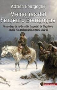 Libro, Audiolibro Memorias Del Sargento Bourgogne Memorias Del Sargento Bourgogne