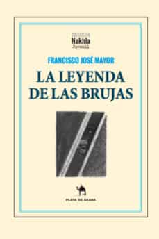La Leyenda De Las Brujas