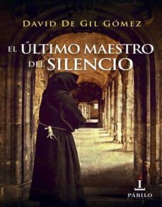 El Último Maestro Del Silencio