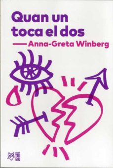 Quan Un Toca El Dos (Edición En Catalán)