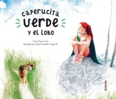 Libro, Audiolibro Caperucita Verde Y El Lobo Caperucita Verde Y El Lobo