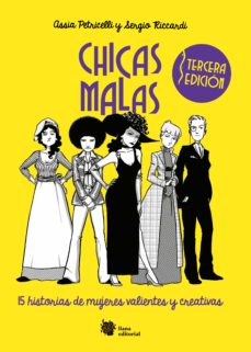 Libro, Audiolibro Chicas Malas: 15 Historias De Mujeres Valientes Y Creativas Chicas Malas: 15 Historias De Mujeres Valientes Y Creativas