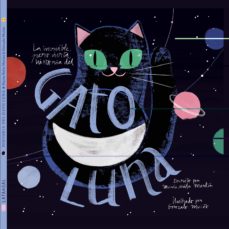 Libro, Audiolibro La Increíble, Pero Cierta, Historia Del Gato Luna La Increíble, Pero Cierta, Historia Del Gato Luna