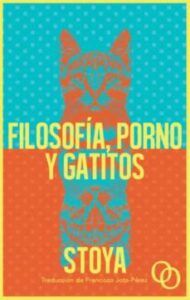 Filosofía, Porno Y Gatitos