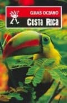 Libro, Audiolibro Costa Rica (Guias Oceano) Costa Rica (Guias Oceano)